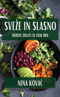 Sveze In Slasno