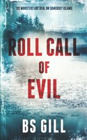 Roll Call Of Evil