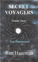 Secret Voyagers Volume Three New Dimensions