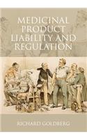 Medicinal Product Liability and Regulation
