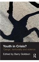 Youth in Crisis?