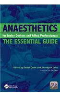 Anaesthetics for Junior Doctors and Allied Professionals
