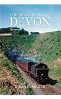 The Branch Lines of Devon Plymouth, West & North Devon