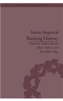Asian Imperial Banking History