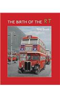 Birth of the RT