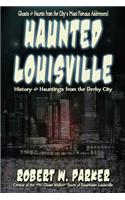 Haunted Louisville