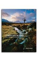 Landscape Beyond: A Journey Into Photography