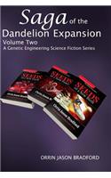Saga of the Dandelion Expansion - Volume Two