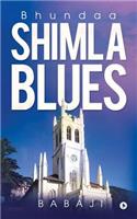 Shimla Blues