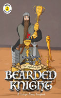 Legend of the Bearded Knight