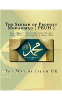 The Seerah of Prophet Muhammad [ PBUH ]