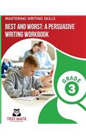 MASTERING WRITING SKILLS Best and Worst