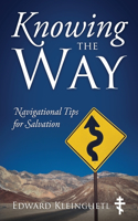 Knowing the Way: Navigational Tips for Salvation