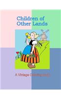 Children of Other Lands