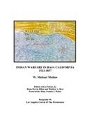 Indian Warfare in Baja California 1533-1857