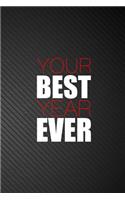 Your Best Year Ever
