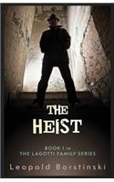 Heist