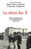 Le choix des X