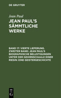Jean Paul's Sämmtliche Werke, Band 17, Vierte Lieferung. Zweiter Band