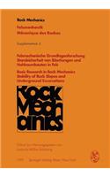 Felsmechanische Grundlagenforschung Standsicherheit Von Böschungen Und Hohlraumbauten in Fels / Basic Research in Rock Mechanics Stability of Rock Slopes and Underground Excavations