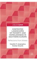 Contested Landscapes of Poverty and Homelessness in Southern Europe
