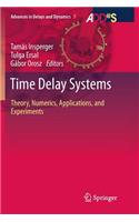 Time Delay Systems
