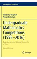 Undergraduate Mathematics Competitions (1995-2016)