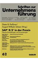 Sap(r) R/3(r) in Der PRAXIS: Neuere Entwicklungen Und Anwendungen