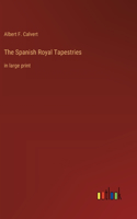 Spanish Royal Tapestries