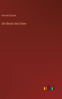 Der Besitz des Erben