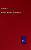 Ramsay's History of South Carolina