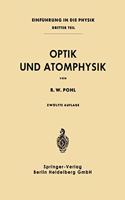 Einfa1/4hrung in Die Physik: Band 3: Optik Und Atomphysik