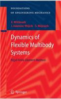 Dynamics of Flexible Multibody Systems