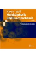 Molek]lphysik Und Quantenchemie