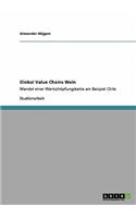 Global Value Chains Wein: Wandel einer Wertschöpfungskette am Beispiel Chile
