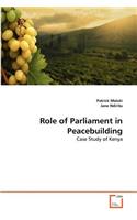 Role of Parliament in Peacebuilding