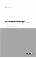 Recht und Gerechtigkeit - Das Naturrecht in historischer Perspektive