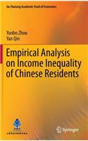 Empirical Analysis on Income Inequality of Chinese Residents