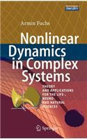 Nonlinear Dynamics in Complex Systems