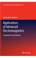 Applications of Advanced Electromagnetics