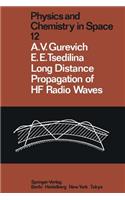 Long Distance Propagation of Hf Radio Waves