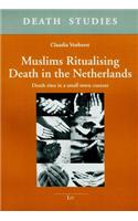 Muslims Ritualising Death in the Netherlands