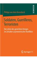 Soldaten, Guerilleros, Terroristen