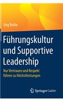 Führungskultur Und Supportive Leadership