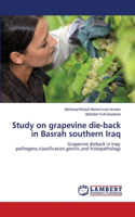 Study on grapevine die-back in Basrah southern Iraq