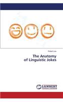 Anatomy of Linguistic Jokes
