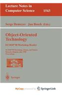 Object-Oriented Technology. Ecoop '98 Workshop Reader