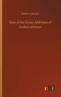 State of the Union Addresses of Andrew Johnson
