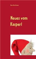 Neues vom Kasperl: Neuigkeiten aus Kasparhausen