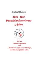 Deutschlands verlorene 13 Jahre